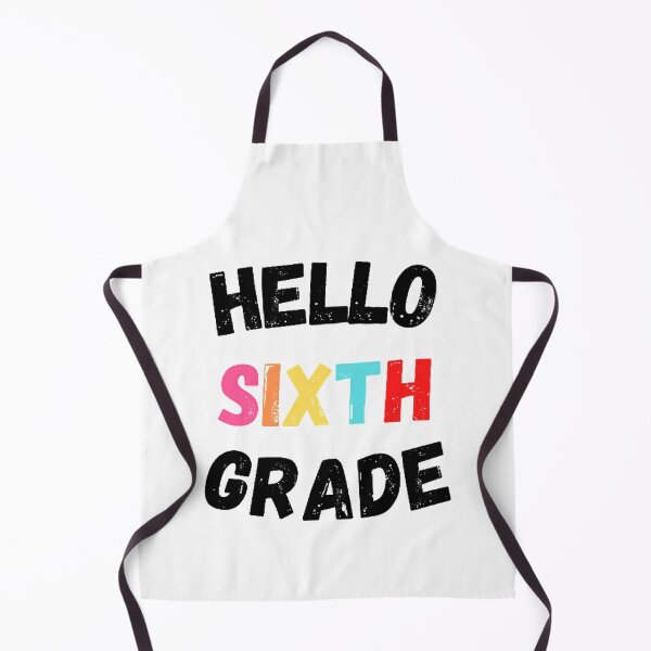 Item preview, Hello Sixth Grade, Cool Back to School  designed and sold by KashifMohiuddin.