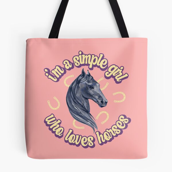 Item preview, I'm a simple girl who loves horses designed and sold by FurioInc.