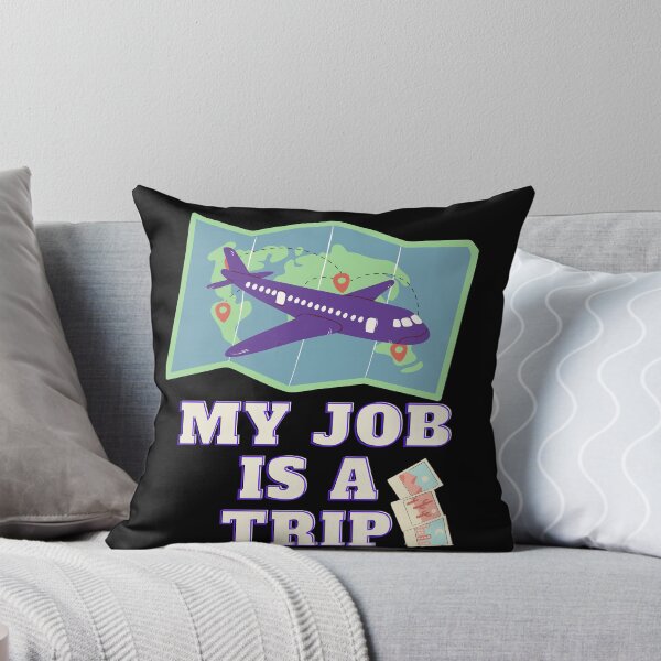 Item preview, Copy of  My Job Is A Trip - Around the world, travelling job, quote my job is a trip  designed and sold by Mad-Boy.