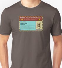Know your paradoxes! Unisex T-Shirt