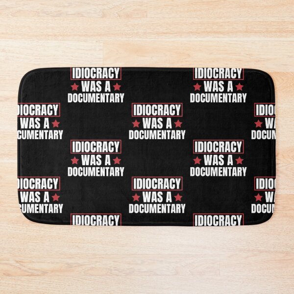 Item preview, Idiocracy Was A Documentary designed and sold by RayanDesigns.