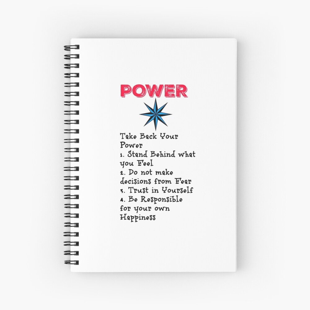TAKE BACK YOUR PERSONAL POWER Spiral Notebook