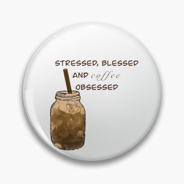 Item preview, coffee obsessed designed and sold by Tiny Bubbles.
