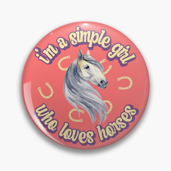 Item preview,  I'm a simple girl who loves horses designed and sold by FurioInc.