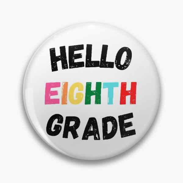 Item preview, Hello Eighth Grade, Cool Back to School  designed and sold by KashifMohiuddin.