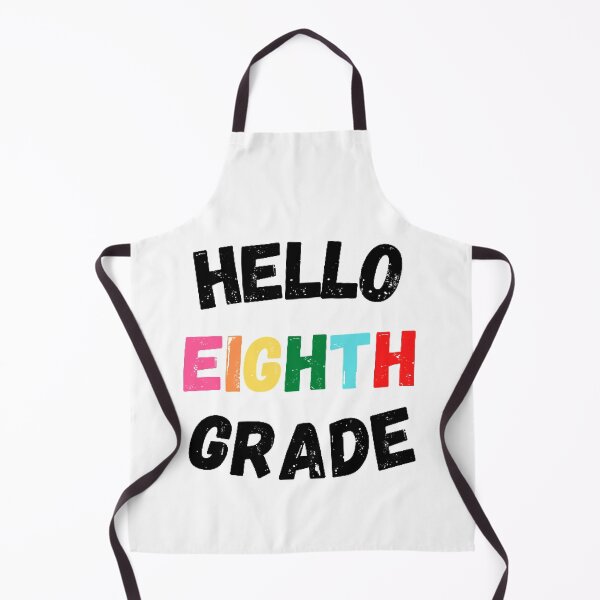 Item preview, Hello Eighth Grade, Cool Back to School  designed and sold by KashifMohiuddin.