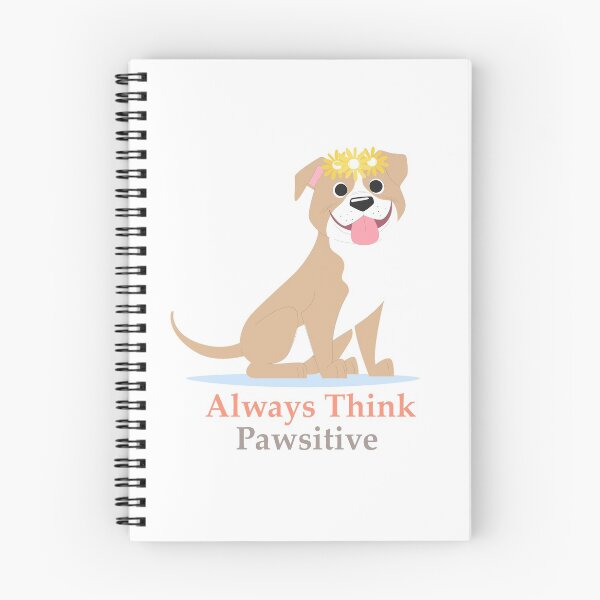 Item preview, Always Think Pawsitive designed and sold by elcapitano12.