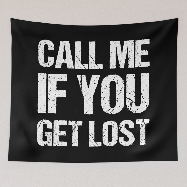 Item preview, Call Me If You Get Lost designed and sold by OkGalerieRB.
