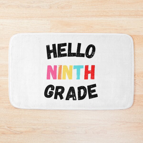Item preview, Hello Ninth Grade, Cool Back to School  designed and sold by KashifMohiuddin.