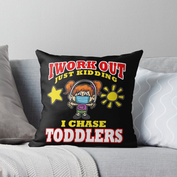 Item preview, I Chase Toddler Funny Kindergarten Teacher Humor  designed and sold by Moonpie90.