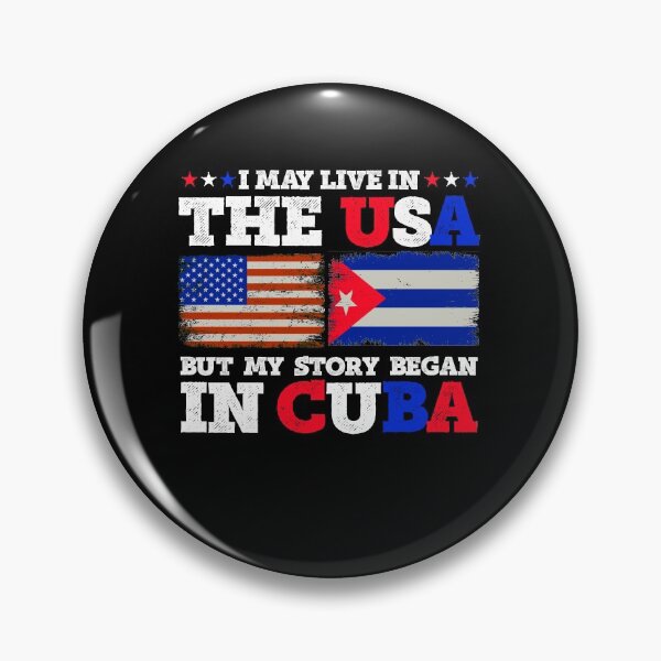 Item preview, May Live In The USA But Story Began In Cuba designed and sold by FucaGirl.