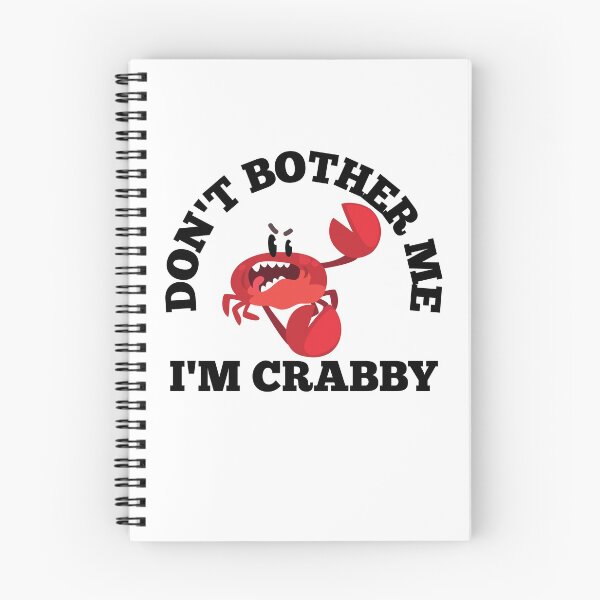 Item preview, dont bother me im crabby designed and sold by MrX1920.