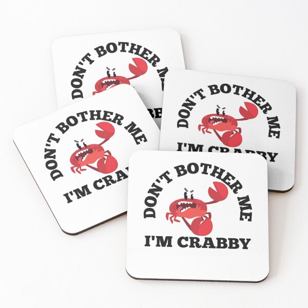 Item preview, dont bother me im crabby designed and sold by MrX1920.