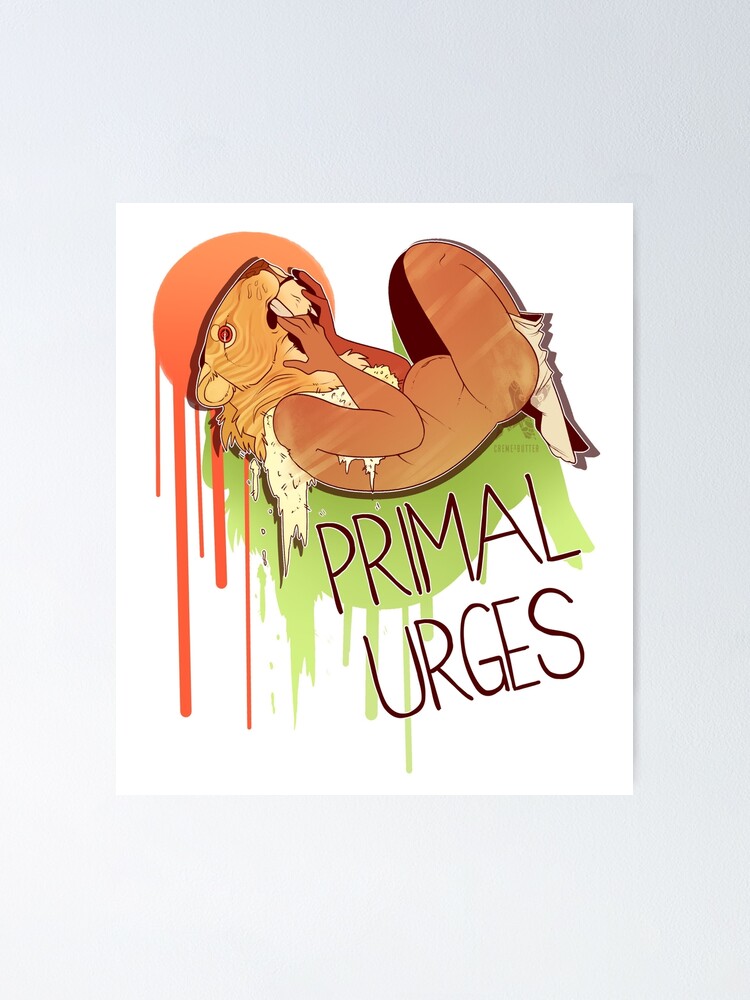 Alternate view of Primal Urges Poster