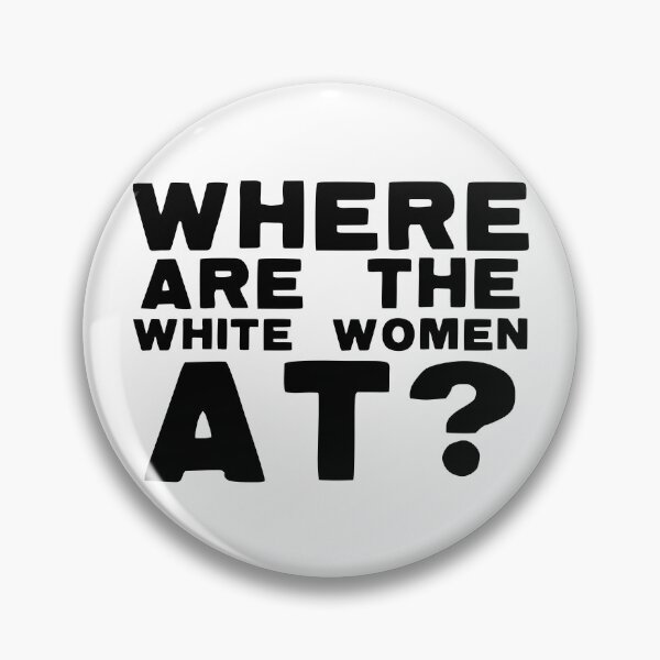 Item preview, ¿Dónde están las mujeres blancas? designed and sold by The Cosmic Turtle.