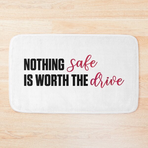 Item preview, Nothing Safe is Worth the Drive Taylor Swift designed and sold by Mint-Rose.