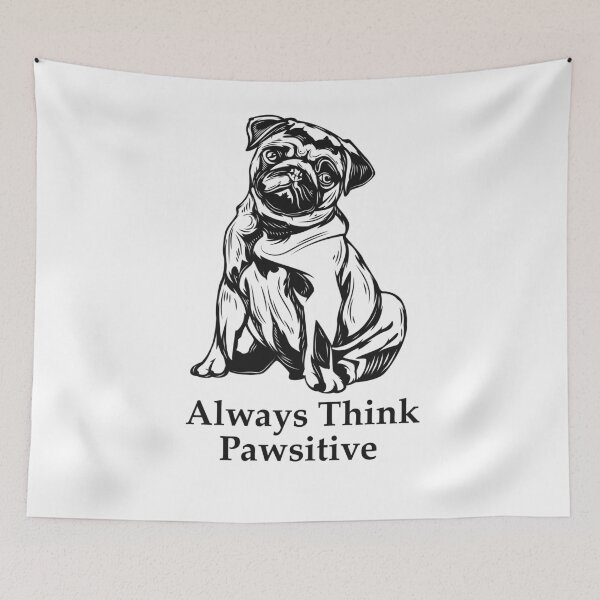 Item preview, Always Think Pawsitive designed and sold by elcapitano12.
