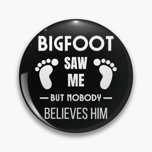 Item preview, BigFoot saw me but nobody believes him - Sassquatch designed and sold by For the love of Pixels.