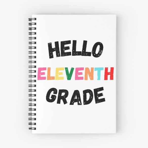 Item preview, Hello Eleventh Grade, Cool Back to School  designed and sold by KashifMohiuddin.