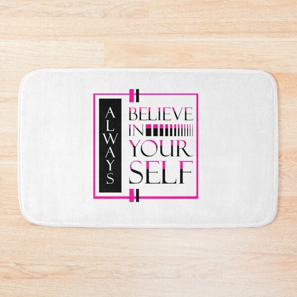 Item preview, Always believe in yourself designed and sold by ajkbilder.