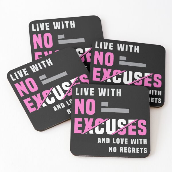 Item preview, NO EXCUSES designed and sold by wineDsign.