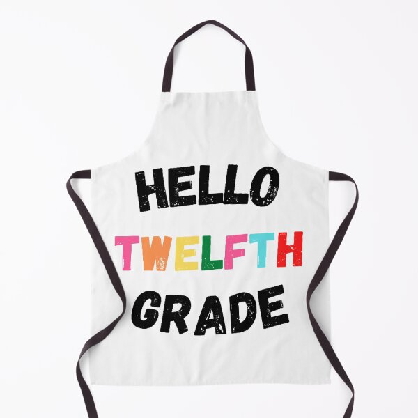 Item preview, Hello Twelfth Grade, Cool Back to School  designed and sold by KashifMohiuddin.