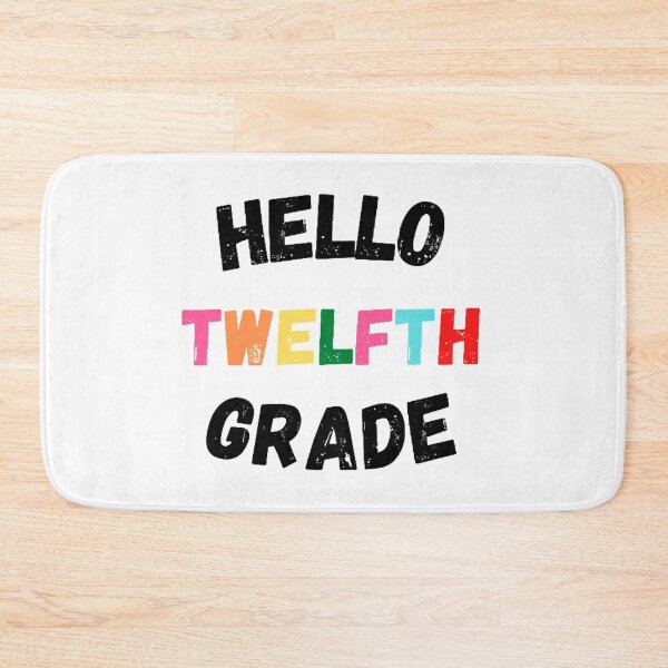 Item preview, Hello Twelfth Grade, Cool Back to School  designed and sold by KashifMohiuddin.