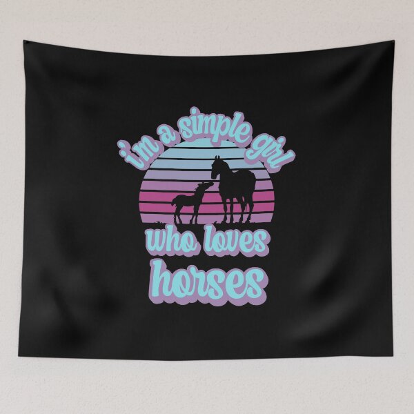 Item preview,  I'm a simple girl who loves horses designed and sold by FurioInc.