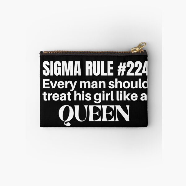 Item preview, sigma rule 224 meme- every boy should treat his girl like a queen-trending meme designed and sold by Rajpramanik.