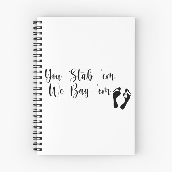 Item preview, You stab 'em, We bag 'em designed and sold by Traysure-Store.
