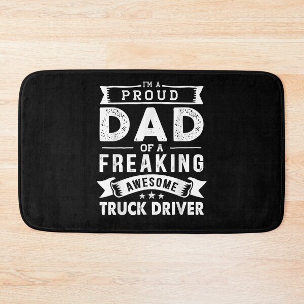 Item preview, I'm A Proud Dad Of Truck Driver Funny Father's Day  designed and sold by tashiav.