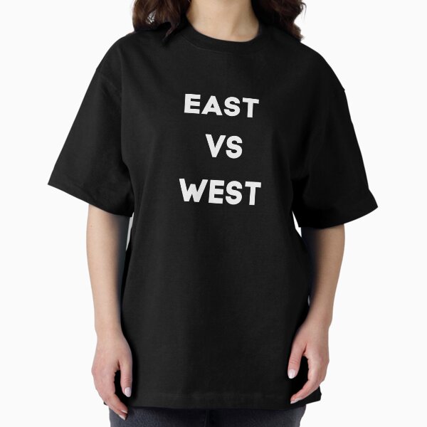 EAST VS WEST Oversized T-Shirt
