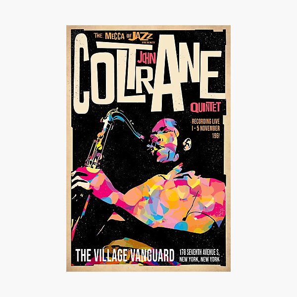 The mecca of jazz presents coltrane john quintet poster Photographic Print