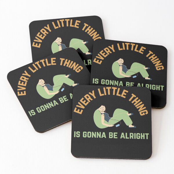 Item preview, Every Little Thing Is Gonna Be Alright designed and sold by syarifahrasul.