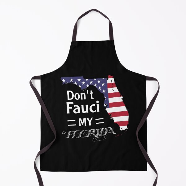 Item preview, Don't Fauci My Florida 2024 For Patriotic Mom And Dad designed and sold by Nedskr.