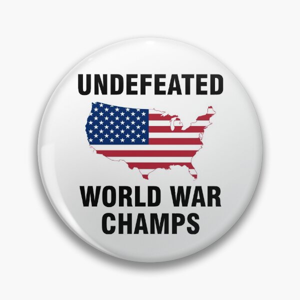 Item preview, Undefeated World War Champs designed and sold by allthetees.