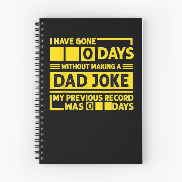 Item preview, Mens I Have Gone 0 Days Without Making Dad Joke Funny Fathers Day  designed and sold by tashiav.