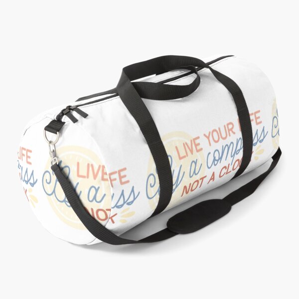 Item preview, Live Your Life by a Compass Not a Clock designed and sold by eajob.
