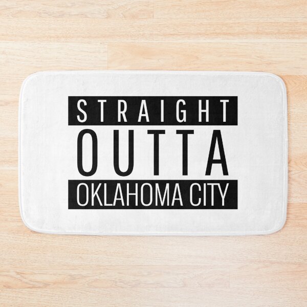 Item preview, Straight Outta Oklahoma City  designed and sold by Teelogic.