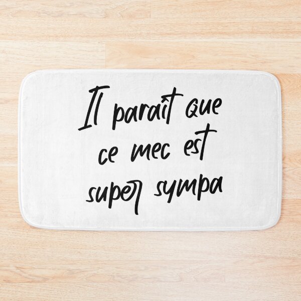 Item preview, Il paraît que ce mec est super sympa designed and sold by cursotti.