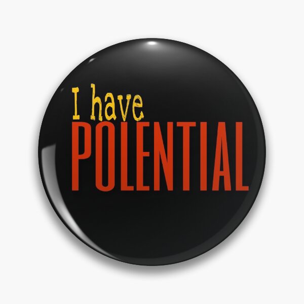 Item preview, i have polential designed and sold by aldivix.