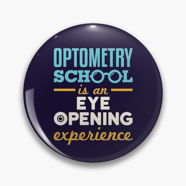 Item preview, Optometry School Is an Eye Opening Experience designed and sold by jaygo.