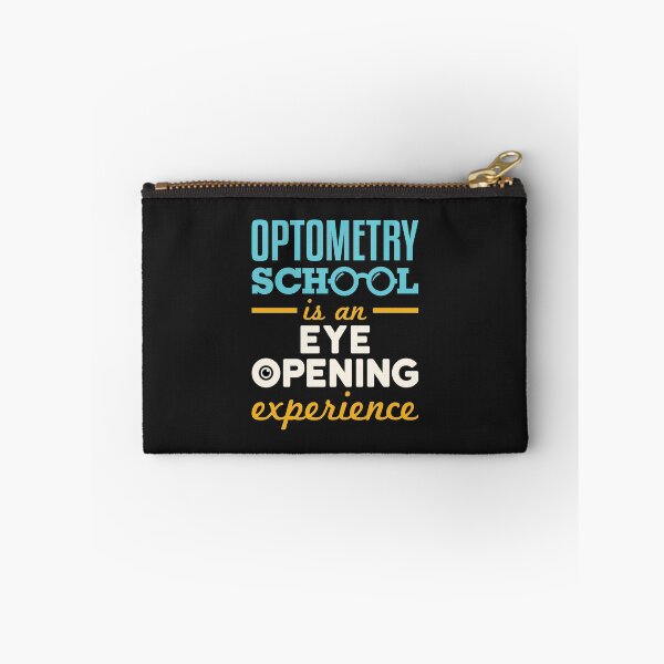 Item preview, Optometry School Is an Eye Opening Experience designed and sold by jaygo.