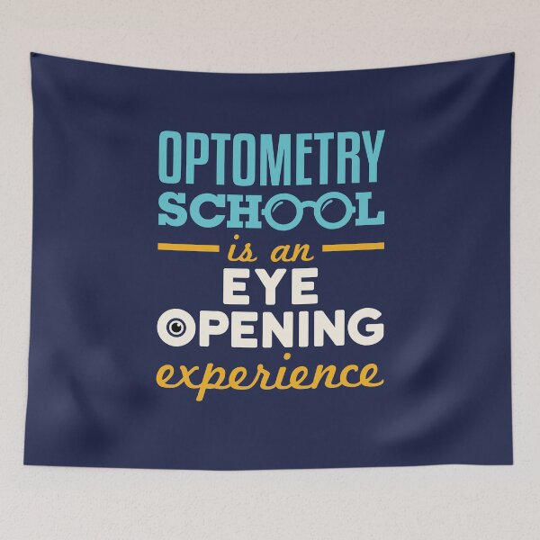 Item preview, Optometry School Is an Eye Opening Experience designed and sold by jaygo.