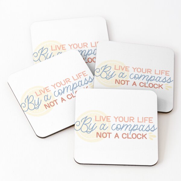 Item preview, Live Your Life by a Compass Not a Clock designed and sold by eajob.