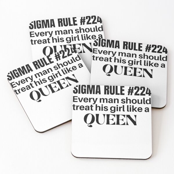 Item preview, sigma rule 224 meme- every boy should treat his girl like a queen-trending meme. designed and sold by Rajpramanik.