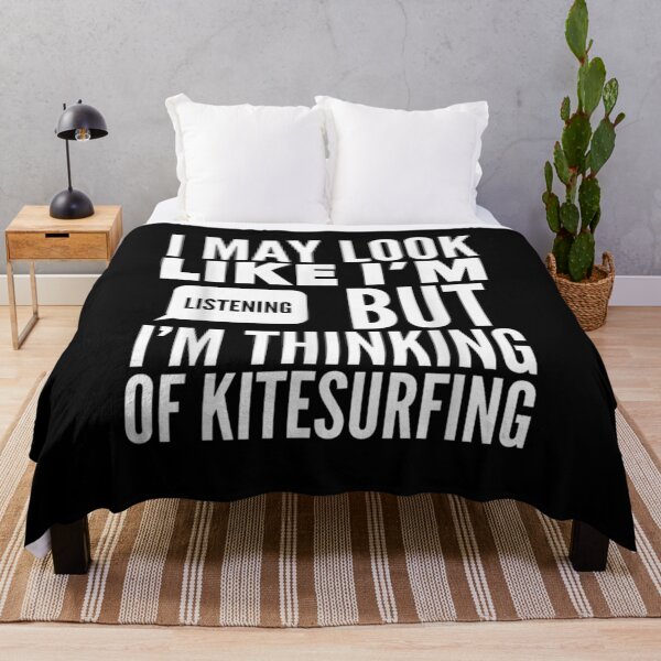 Item preview, I May Look Like I'm Listening But Thinking Of Kitesurfin  designed and sold by tashiav.