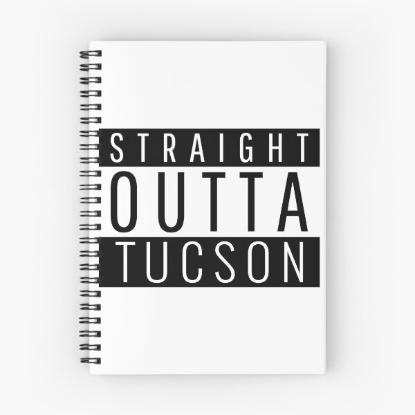 Item preview, Straight Outta Tucson Arizona designed and sold by Teelogic.