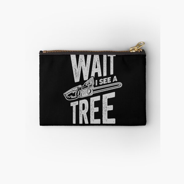 Item preview, Wait I See A Tree Arborist Lumberjack Gift designed and sold by Marcid95.