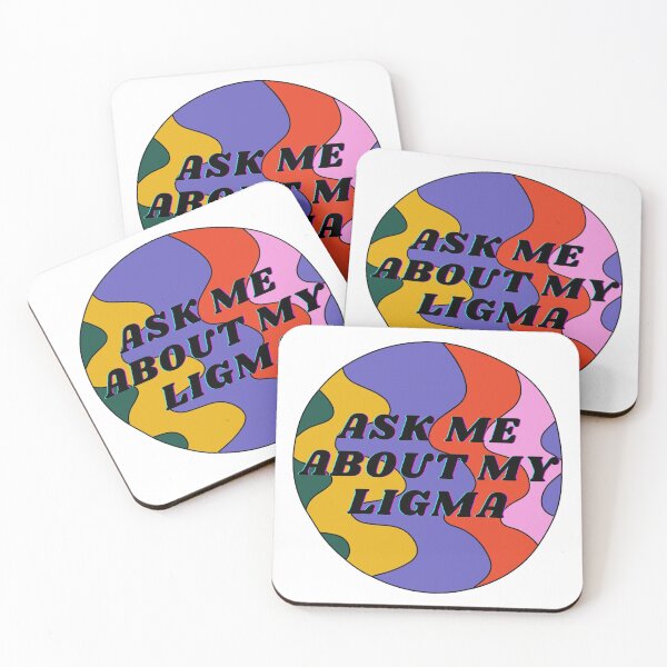 Item preview, ASK ME ABOUT MY LIGMA designed and sold by LigmaTee.